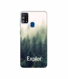 Amazon Brand - Solimo Designer Explor 3D Printed Hard Back Case Mobile Cover for Samsung Galaxy M31