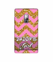 Amazon Brand - Solimo Designer Daddy's Girl 3D Printed Hard Back Case Mobile Cover for OnePlus 2