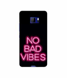 Amazon Brand - Solimo Designer No Bad Vibes 3D Printed Hard Back Case Mobile Cover for HTC U Ultra