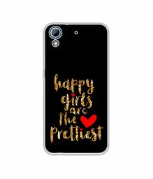 Amazon Brand - Solimo Designer Happy Girls are The Prettiest UV Printed Soft Back Case Mobile Cover for HTC Desire 626/HTC Desire 628