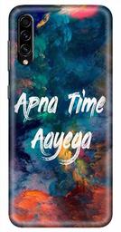 Amazon Brand - Solimo Designer Apna Time Ayega Design 3D Printed Hard Back Case Mobile Cover for Samsung Galaxy A50s