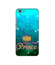 Amazon Brand - Solimo Designer Mummy & Daddy's Prince 3D Printed Hard Back Case Mobile Cover for Vivo Y69