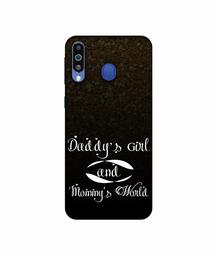 Amazon Brand - Solimo Designer Daddy's Girl and Mummy World 3D Printed Hard Back Case Mobile Cover for Samsung Galaxy M21