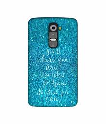 Amazon Brand - Solimo Designer Start were You are 3D Printed Hard Back Case Mobile Cover for LG G2