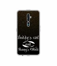 Amazon Brand - Solimo Designer Daddy's Girl and Mummy World UV Printed Soft Back Case Mobile Cover for Oppo Reno2 F