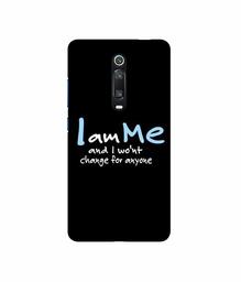 Amazon Brand - Solimo Designer Quotes 3D Printed Hard Back Case Mobile Cover for Mi K20 / Mi K20 Pro