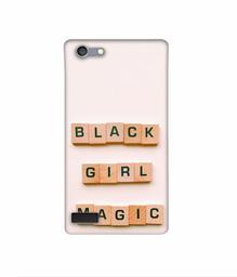 Amazon Brand - Solimo Designer Black Girl Magic 3D Printed Hard Back Case Mobile Cover for Oppo Neo 7