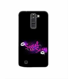 Amazon Brand - Solimo Designer Sweet and Sexy 3D Printed Hard Back Case Mobile Cover for LG K7