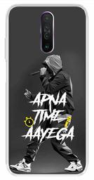 Amazon Brand - Solimo Designer Multicolor Apna Time Ayega Grey Design Printed Soft Back Case Mobile Cover for Poco X2 / Xiaomi Redmi K30