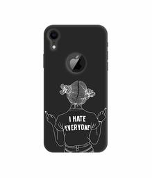 Amazon Brand - Solimo Designer I Hate Everyone 3D Printed Hard Back Case Mobile Cover for Apple iPhone XR (Logo Cut)