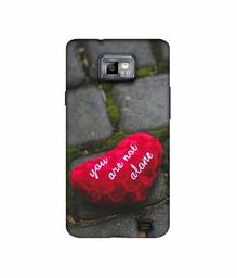 Amazon Brand - Solimo Designer You are Not Alone 3D Printed Hard Back Case Mobile Cover for Samsung Galaxy S2