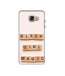 Amazon Brand - Solimo Designer Black Girl Magic 3D Printed Hard Back Case Mobile Cover for Samsung Galaxy A5 (2016)