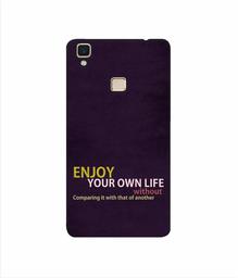 Amazon Brand - Solimo Designer Enjoy Your Life 3D Printed Hard Back Case Mobile Cover for Vivo V3 Max