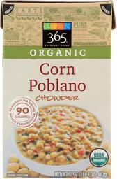 365 Everyday Value, Organic Corn Poblano Chowder, 17 oz