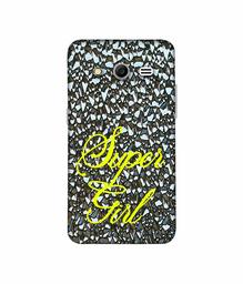 Amazon Brand - Solimo Designer Super Girl On Foil 3D Printed Hard Back Case Mobile Cover for Samsung Galaxy Core 2 G355H