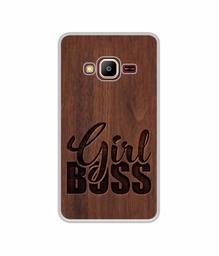 Amazon Brand - Solimo Designer Girl Boss On Wood UV Printed Soft Back Case Mobile Cover for Samsung Z2