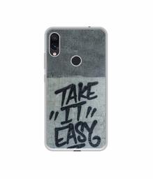 Amazon Brand - Solimo Designer Take It Easy UV Printed Soft Back Case Mobile Cover for Mi Redmi Note 7 / Note 7S / Note 7 Pro