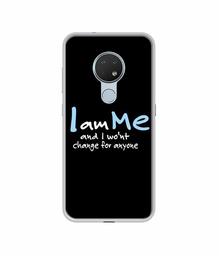 Amazon Brand - Solimo Designer Quotes UV Printed Soft Back Case Mobile Cover for Nokia 6.2