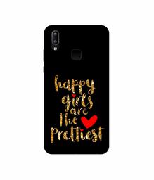 Amazon Brand - Solimo Designer Happy Girls are The Prettiest 3D Printed Hard Back Case Mobile Cover for Vivo Y95