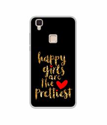 Amazon Brand - Solimo Designer Happy Girls are The Prettiest UV Printed Soft Back Case Mobile Cover for Vivo V3