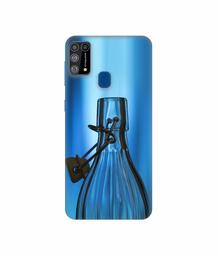 Amazon Brand - Solimo Designer Blue Bottle 3D Printed Hard Back Case Mobile Cover for Samsung Galaxy M31