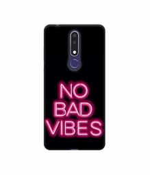 Amazon Brand - Solimo Designer No Bad Vibes 3D Printed Hard Back Case Mobile Cover for Nokia 3.1 Plus