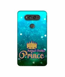 Amazon Brand - Solimo Designer Mummy & Daddy's Prince 3D Printed Hard Back Case Mobile Cover for LG V20