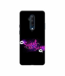 Amazon Brand - Solimo Designer Sweet and Sexy 3D Printed Hard Back Case Mobile Cover for OnePlus 7T Pro