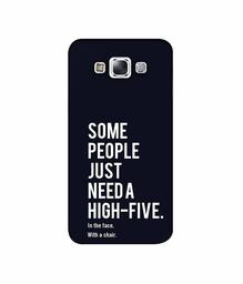 Amazon Brand - Solimo Designer High-Five 3D Printed Hard Back Case Mobile Cover for Samsung Galaxy E7