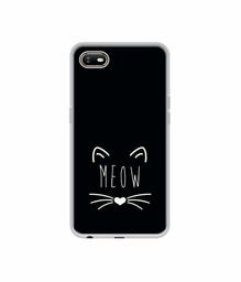 Amazon Brand - Solimo Designer Meow UV Printed Soft Back Case Mobile Cover for Oppo A1K