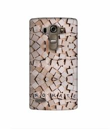 Amazon Brand - Solimo Designer No Hate On Wooden Block 3D Printed Hard Back Case Mobile Cover for LG G4 Stylus