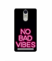 Amazon Brand - Solimo Designer No Bad Vibes 3D Printed Hard Back Case Mobile Cover for Lenovo K5 Note