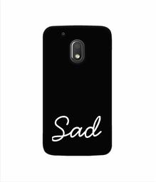 Amazon Brand - Solimo Designer Sad 3D Printed Hard Back Case Mobile Cover for Motorola Moto G4 Play