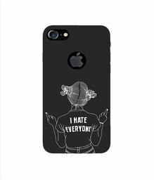 Amazon Brand - Solimo Designer I Hate Everyone 3D Printed Hard Back Case Mobile Cover for Apple iPhone 7 (with Logo Cut)