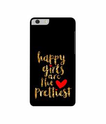 Amazon Brand - Solimo Designer Happy Girls are The Prettiest 3D Printed Hard Back Case Mobile Cover for Micromax Canvas Knight 2 E471