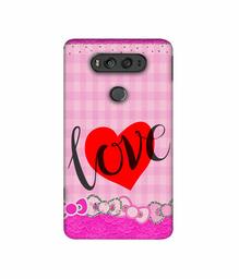 Amazon Brand - Solimo Designer Love Print On Cloth Pattern 3D Printed Hard Back Case Mobile Cover for LG V20