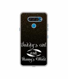 Amazon Brand - Solimo Designer Daddy's Girl and Mummy World UV Printed Soft Back Case Mobile Cover for LG Q60