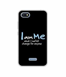 Amazon Brand - Solimo Designer Quotes UV Printed Soft Back Case Mobile Cover for Mi Redmi 6A