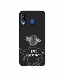 Amazon Brand - Solimo Designer I Hate Everyone 3D Printed Hard Back Case Mobile Cover for Samsung Galaxy M21