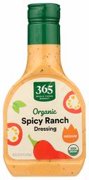 365 Everyday Value, Organic Spicy Ranch Dressing, 16 oz