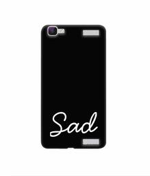 Amazon Brand - Solimo Designer Sad 3D Printed Hard Back Case Mobile Cover for Vivo V1 Max