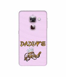 Amazon Brand - Solimo Designer Daddy's Girl in Glitter Pattern 3D Printed Hard Back Case Mobile Cover for LeEco Le Max 2