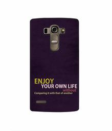 Amazon Brand - Solimo Designer Enjoy Your Life 3D Printed Hard Back Case Mobile Cover for LG G4 Stylus