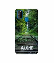 Amazon Brand - Solimo Designer Alone 3D Printed Hard Back Case Mobile Cover for Samsung Galaxy M21 / M30s