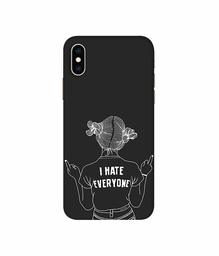 Amazon Brand - Solimo Designer I Hate Everyone 3D Printed Hard Back Case Mobile Cover for Apple iPhone Xs Max