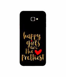 Amazon Brand - Solimo Designer Happy Girls are The Prettiest 3D Printed Hard Back Case Mobile Cover for Samsung Galaxy J4 Plus