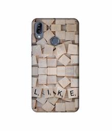 Amazon Brand - Solimo Designer Like On Wooden Block 3D Printed Hard Back Case Mobile Cover for Asus Zenfone Max (M2) ZB633KL