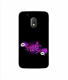 Amazon Brand - Solimo Designer Sweet and Sexy 3D Printed Hard Back Case Mobile Cover for Motorola Moto G4 Play