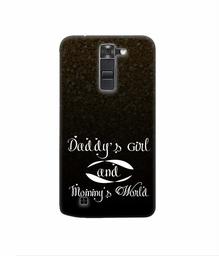 Amazon Brand - Solimo Designer Daddy's Girl and Mummy World 3D Printed Hard Back Case Mobile Cover for LG K7