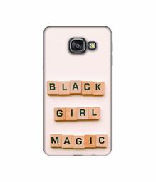 Amazon Brand - Solimo Designer Black Girl Magic 3D Printed Hard Back Case Mobile Cover for Samsung Galaxy A3 (2016)